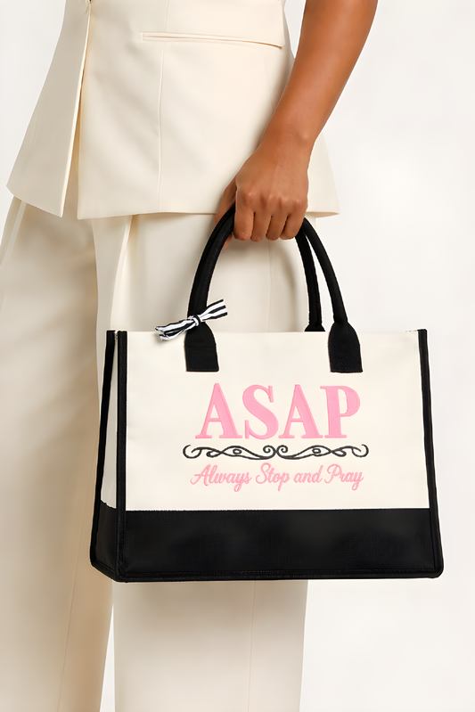 A.S.A.P Faith Tote – Always Stop And Pray Bag