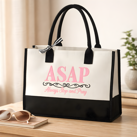A.S.A.P Faith Tote – Always Stop And Pray Bag